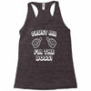 trust me i'm the boss Racerback Tank