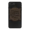 only forever iPhone 7 Plus Case