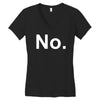 no funny new Women's V-Neck T-Shirt