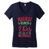 jolliest bunch of elves this side of the nuthouse Women's V-Neck T-Shirt