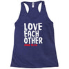 love each other Racerback Tank