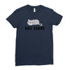 Cat Says Not Today Ladies Fitted T-Shirt