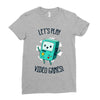 let's play video games Ladies Fitted T-Shirt