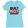 not bought Ladies Fitted T-Shirt