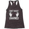 dont shoot Racerback Tank