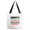 nobody's walking out on this fun old fashioned family christmas we're Tote Bags