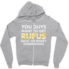 You Guys Want To Get Rufus Back Or What Sametimeless Zipper Hoodie