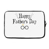 Happy Father's Day Laptop sleeve