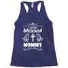I Am One Blessed Mommy Racerback Tank