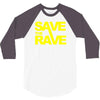 save the rave 3/4 Sleeve Shirt