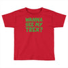 wanna see my t rex Toddler T-shirt