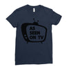 as seen on tv Ladies Fitted T-Shirt