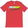 president eat people T-Shirt