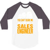 cant scare me im sales engineer halloween 3/4 Sleeve Shirt