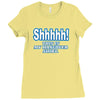 shhhhh this is my hangover shirt Ladies Fitted T-Shirt