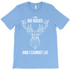 big bucks T-Shirt