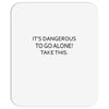 it's dangerous to go alone!take this. Mousepad