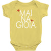 mai na gioia Baby Onesie