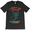 i may be wrong but i highly doubt it i'm a scorpio T-Shirt
