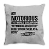 The Notorious Throw Pillow