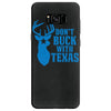don't buck with texas funny Samsung Galaxy S8 Case