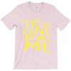 the one and only me T-Shirt