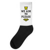 we aim to please Socks