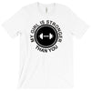 my girl is stronger than you (2) T-Shirt