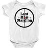 Last Man Standing Baby Bodysuit