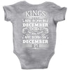 Real Kings Are Born On December 27 Baby Onesie