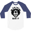 grin and bear it 3/4 Sleeve Shirt