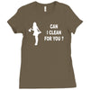 can i clean for you Ladies Fitted T-Shirt