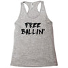 free ballin Racerback Tank