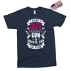 I Have a Pretty Wife I Also Have a Gun a Shovel and an Alibi Exclusive T-shirt