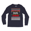 Santa Only Comes Once A Year Papa Is Always Here To Cheer Long Sleeve Shirts