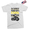 Sorry This Girl Is Already Takenby a Cool And Biker Exclusive T-shirt