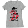 keep calm and where's carl tshirt the walking zombie tee apocalypes fu Ladies Fitted T-Shirt