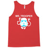 mr trooper movie inspired Tank Top