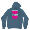 i'm not a regular mom cool Hoodie