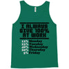 always give 100 percent Tank Top