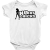 no fat chicks Baby Bodysuit