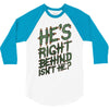 zombie right behind 3/4 Sleeve Shirt