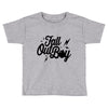 fall out Toddler T-shirt