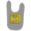 yes our no Baby Bibs