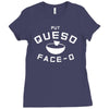 put queso face o Ladies Fitted T-Shirt