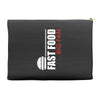 big fan of fast food Accessory Pouches