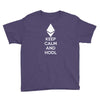 Keep Calm And Hodl Ethereum Youth Tee