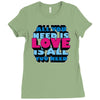 all you need is love is all you need Ladies Fitted T-Shirt