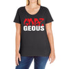 goes geous Ladies Curvy T-Shirt