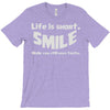 life short smile advice wisdom T-Shirt